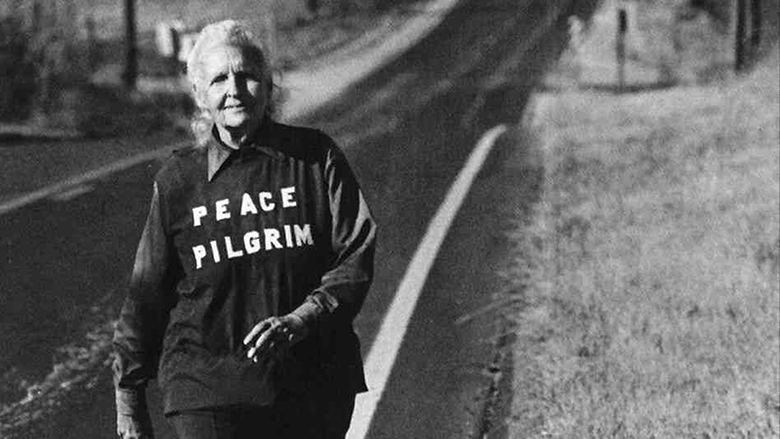Peace Pilgrim’s 25,000-Mile Hike for Peace