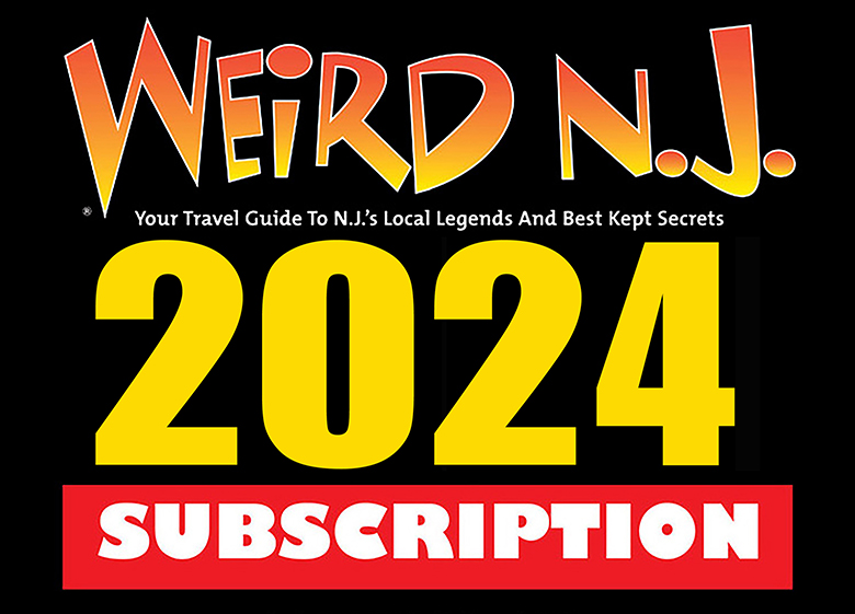 Subscribe to Weird NJ for 2024